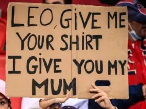 A fan's banner asking Lionel Messi for his shirt