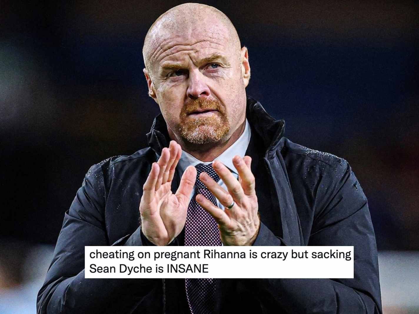 Took Burnley To Europe: Twitter Reacts  To Sean Dyche Sacking