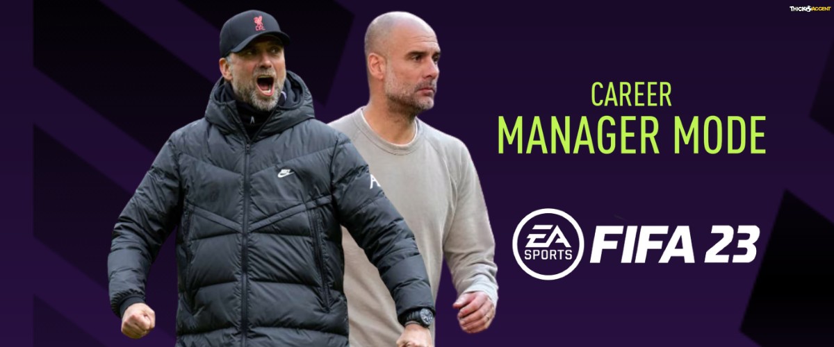 The image shows Jurgen Klopp and Pep Guardiola along with text 'Career Manager mode' and 'FIFA 23'