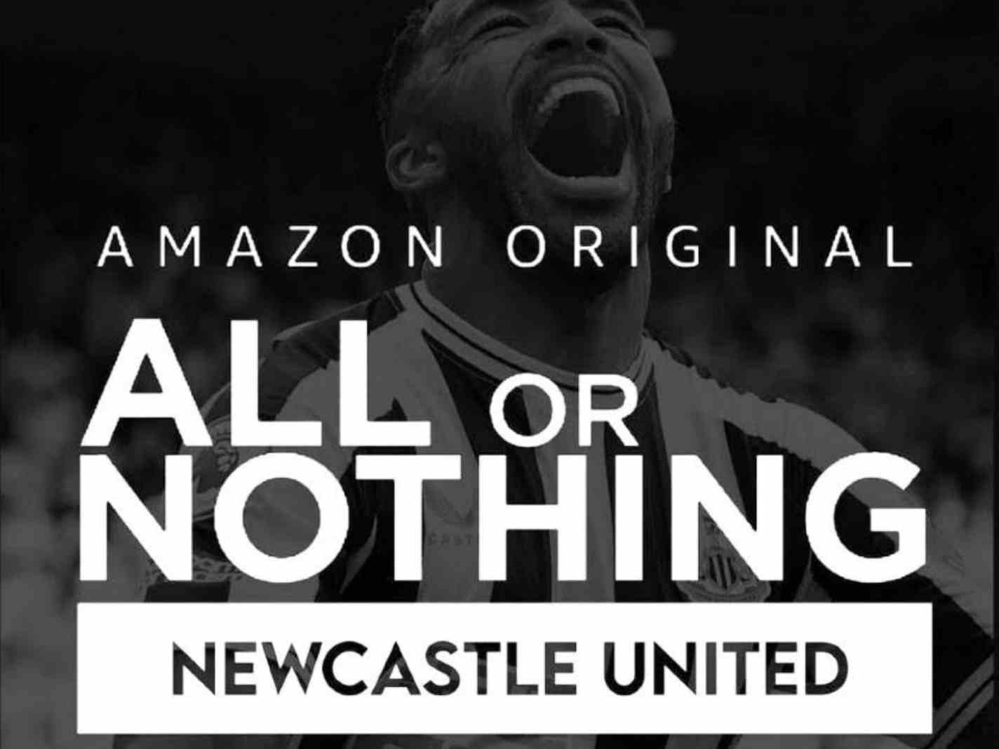 Mags To Riches: Amazon Chronicling Newcastle For An Upcoming All or Nothing Doc